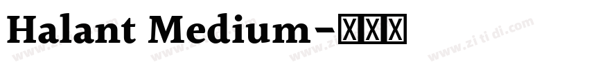 Halant Medium字体转换